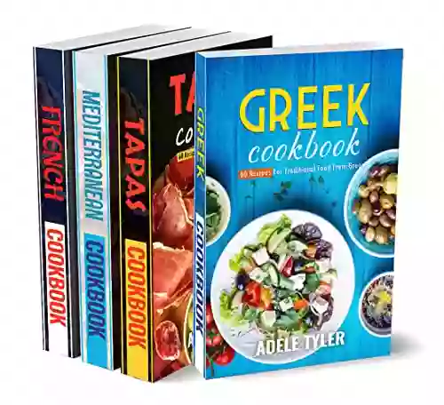 European Cookbook: 4 In 1: 240 Recipes For Authentic Mediterranean Dishes