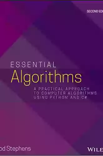 Essential Algorithms: A Practical Approach to Computer Algorithms Using Python and C#