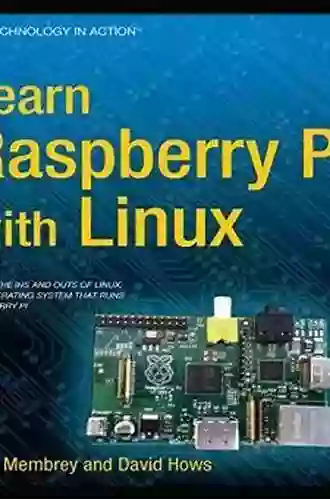 Learn Raspberry Pi With Linux (Technology In Action)