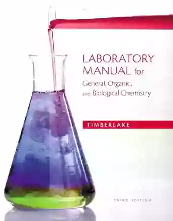 Laboratory Manual For General Organic Biological Chemistry (2 Downloads)