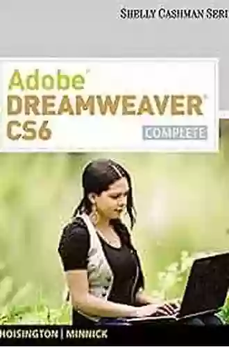 Adobe Dreamweaver CS6: Complete (Adobe CS6 By Course Technology)