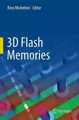 3D Flash Memories Rino Micheloni