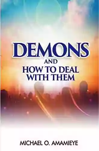 Demons And How To Deal With Them