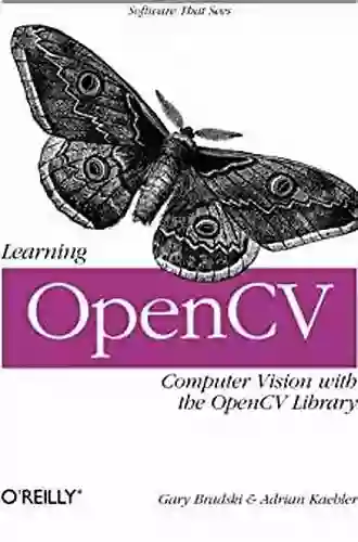 Learning OpenCV: Computer Vision With The OpenCV Library