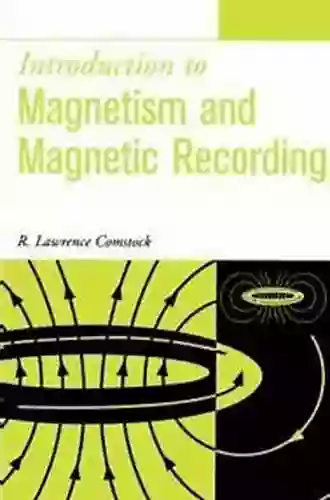 Introduction To Magnetism And Magnetic Recording