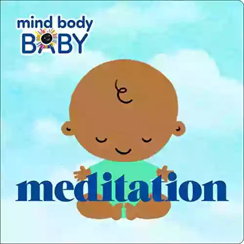 Mind Body Baby: Meditation Imprint