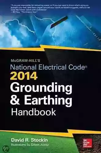 McGraw Hill S NEC 2014 Grounding And Earthing Handbook