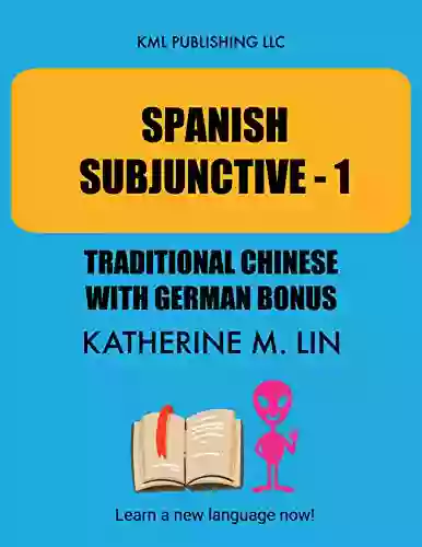 SPANISH SUBJUNCTIVE 1 Traditional Chinese with German Bonus