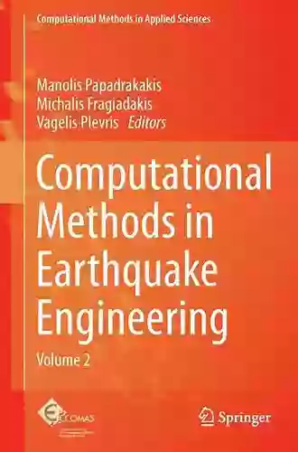 Computational Methods In Earthquake Engineering: Volume 3 (Computational Methods In Applied Sciences 44)