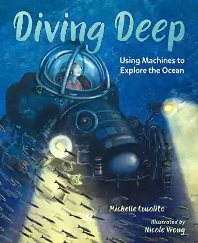 Diving Deep: Using Machines To Explore The Ocean