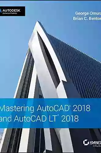 Mastering AutoCAD 2018 and AutoCAD LT 2018