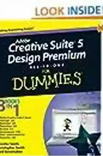 Adobe Creative Suite 4 Design Premium All In One For Dummies