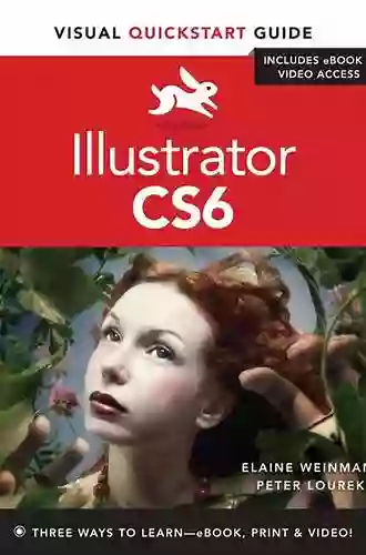 Illustrator CS6: Visual QuickStart Guide