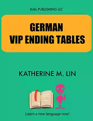 GERMAN VIP ENDING TABLES (GERMAN GRAMMAR BOOK)