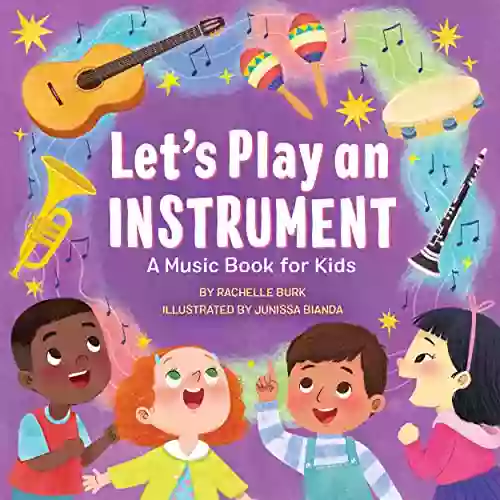 Let s Play an Instrument: A Music for Kids