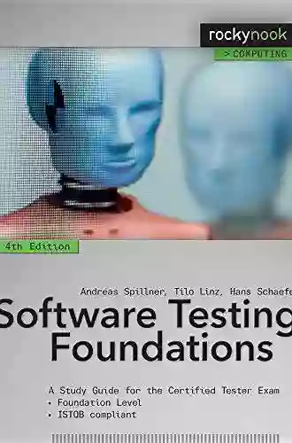 Software Testing Foundations 4th Edition: A Study Guide For The Certified Tester Exam (Rocky Nook Computing)