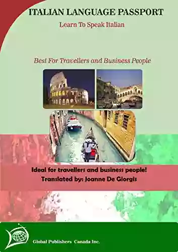 ITALIAN LANGUAGE PASSPORT : ENGLISH ITALIAN PHRASE AND WORD (Italian Edition)