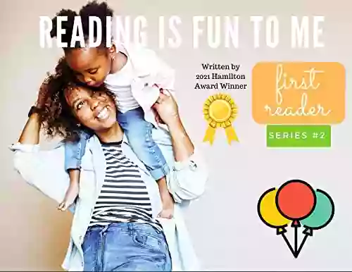 Reading Is Fun To Me Volume 2 : First Reader