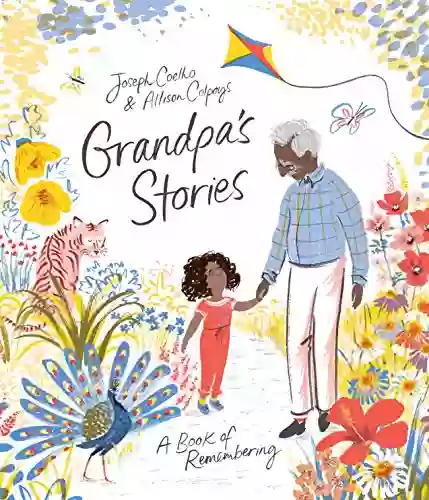 Grandpa S Stories Joseph Coelho