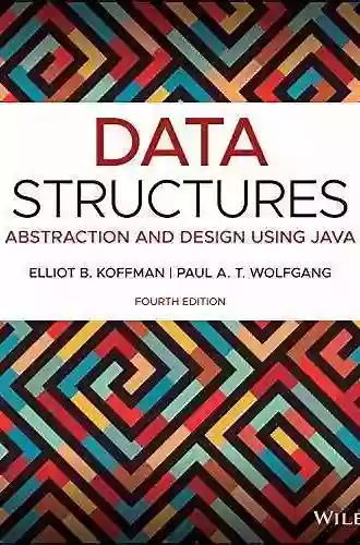 Data Structures: Abstraction and Design Using Java 4th Edition