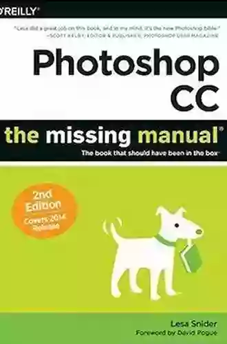 Photoshop CC: The Missing Manual: Covers 2014 Release