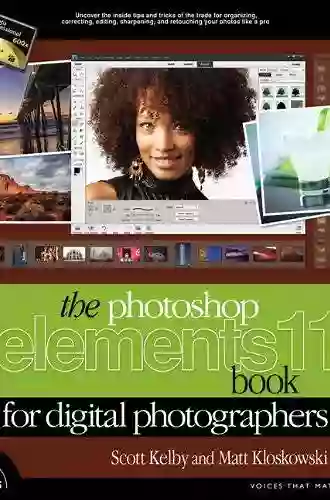 Photoshop Elements 11 For Digital Photographers The (Voices That Matter)