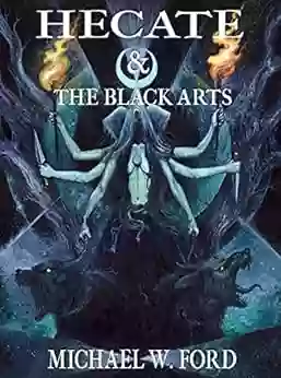 Hecate The Black Arts: Liber Necromantia