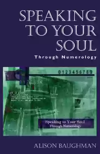 Speaking To Your Soul: Through Numerology