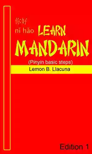 Speak Mandarin: Learn How To Speak Mandarin (English To Mandarin 1)