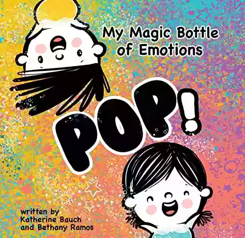 My Magic Bottle Of Emotions: POP