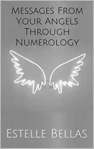 Messages From Your Angels Through Numerology