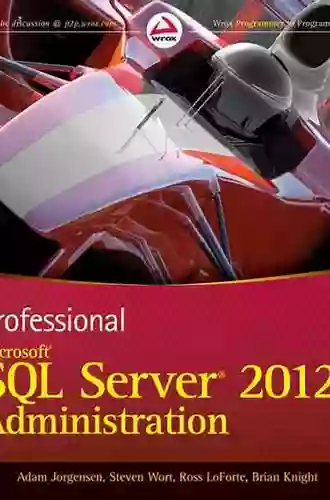 Professional Microsoft SQL Server 2012 Administration