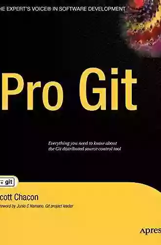 Pro Git (Expert S Voice In Software Development)