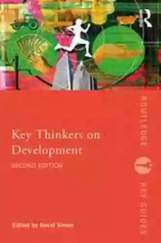 Key Thinkers On Development (Routledge Key Guides)