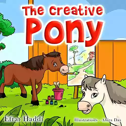 The Creative Pony: Learn the value of thinking creatively