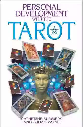 Personal Development With The Tarot (Personal Development Series)