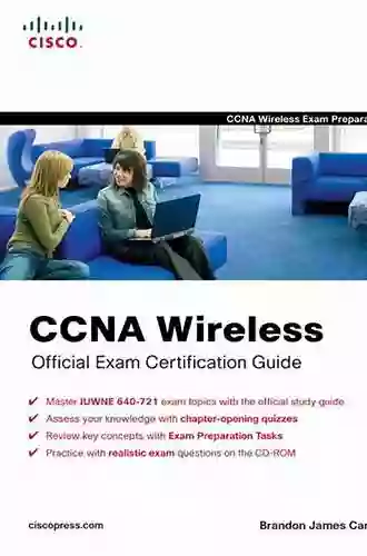 CCNA Wireless Official Exam Certification Guide (CCNA IUWNE 640 721) (Official Cert Guide)