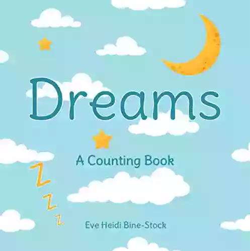 Dreams: A Counting Eve Heidi Bine Stock