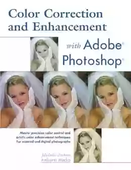 Color Correction And Enhancement With Adobe Photoshop