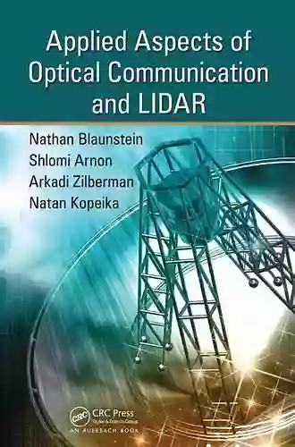 Applied Aspects Of Optical Communication And LIDAR