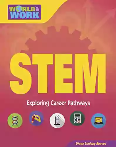 STEM (Bright Futures Press : World Of Work)