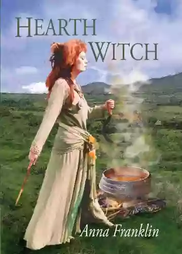 Hearth Witch (The Eight Paths Of Magic 1)