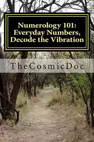 Numerology 101: Everyday Numbers Decode The Vibrations