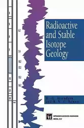 Radioactive And Stable Isotope Geology