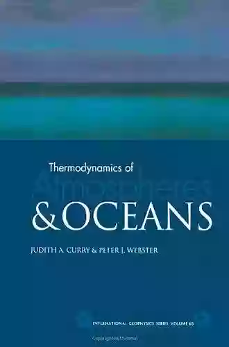 Thermodynamics Of Atmospheres And Oceans (ISSN 65)