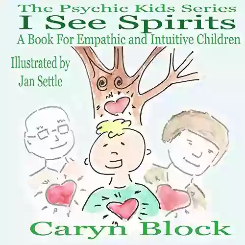 I See Spirits (The Psychic Kids 2)