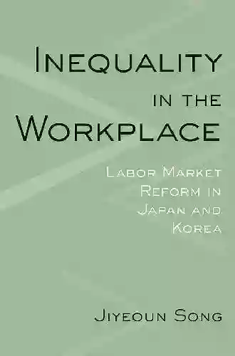 Inequality In The Workplace: Labor Market Reform In Japan And Korea