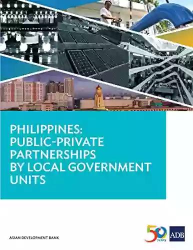 Philippines: Public Private Partnerships By Local Government Units