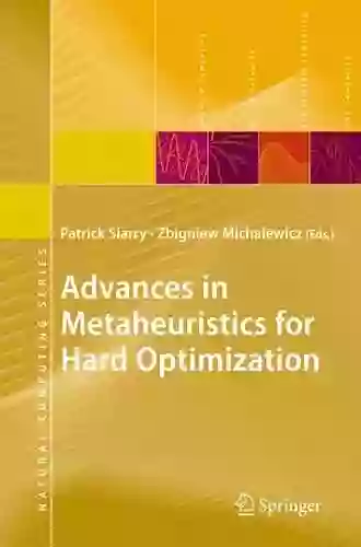 Advances In Metaheuristics For Hard Optimization (Natural Computing Series)