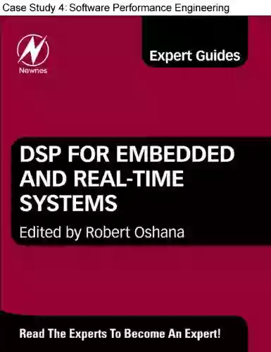 Chapter 22 Software Performance Engineering Of An Embedded System DSP Application